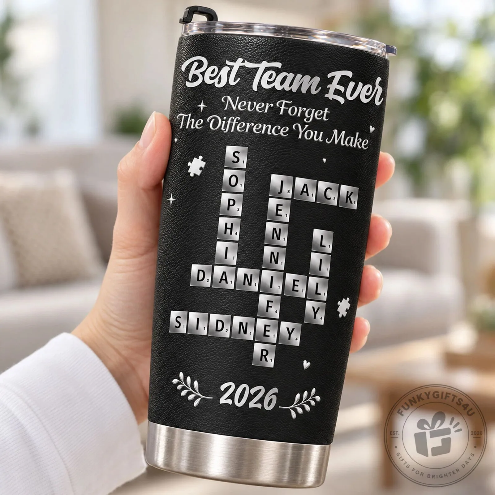 Best Team Ever Never Forget The Difference You Make Personalized Tumbler 10 Best Team Ever Never Forget The Difference You Make Personalized Tumbler